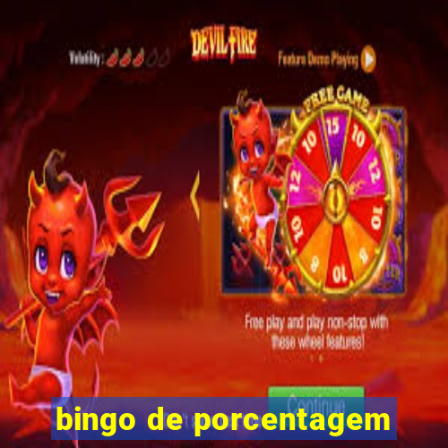 bingo de porcentagem